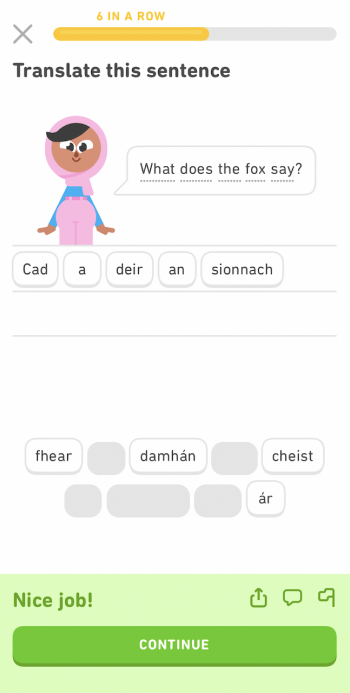 A Duolingo exercise showing the Irish sentence “Cad a deir an sionnach?” and the English translation “What does the fox say?”