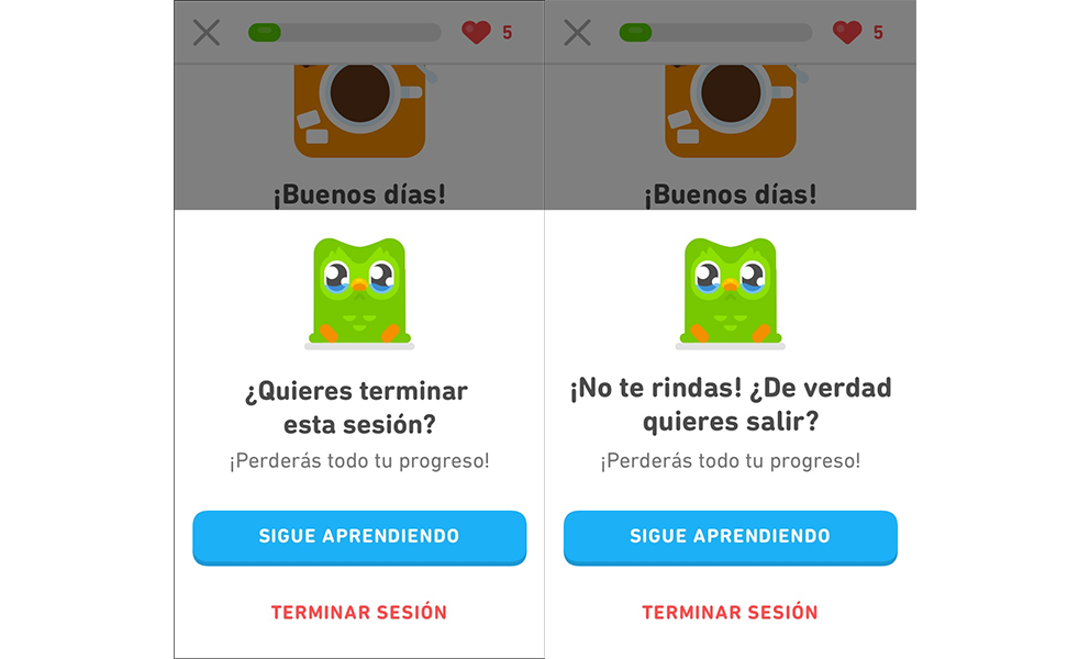 Two "end session" messages on Duolingo. The original Spanish text says, “Do you want to end this session?” in a straightforward, plain tone. The second image shows the copy we landed on after testing different messages!