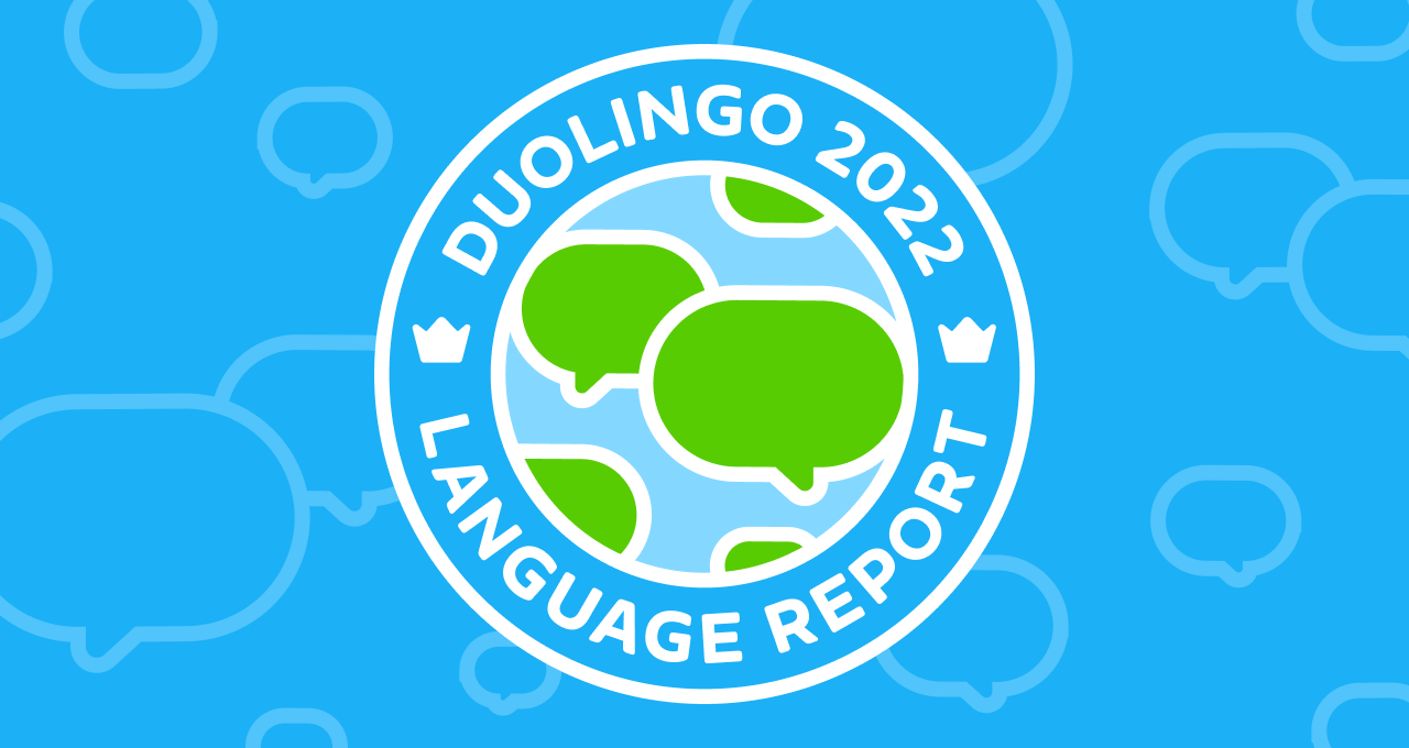 2022 Duolingo Language Report