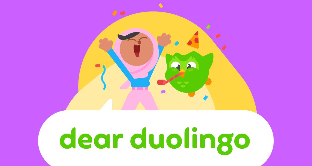 Dear Duolingo logo with Zari and Duo celebrating on top of the "Dear Duolingo" speech bubble. They are surrounded by confetti.