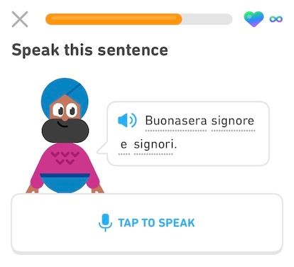 screenshot of an exercise in the Italian course for English speakers that asks the learner to repeat the sentence—and song lyric!—"Buonasera signore e signori"