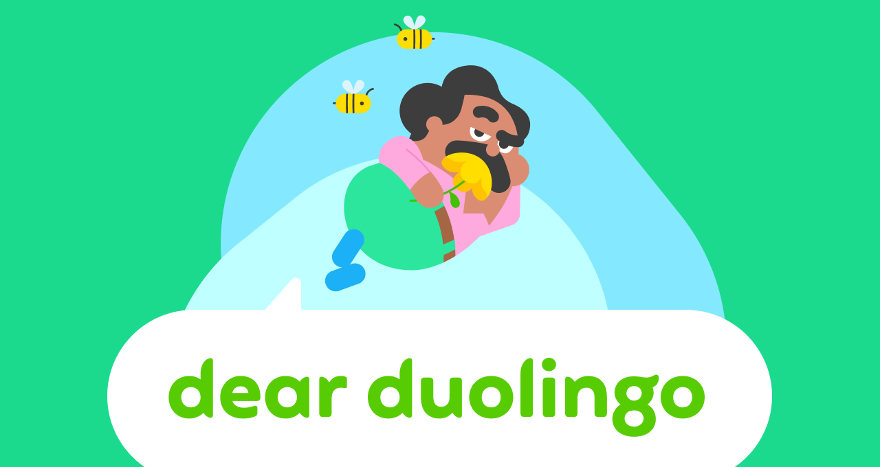 Illustration of the Dear Duolingo logo with the Duolingo character Oscar lounging comfortably on top, while smelling a yellow flower. Two bees are flying overhead.