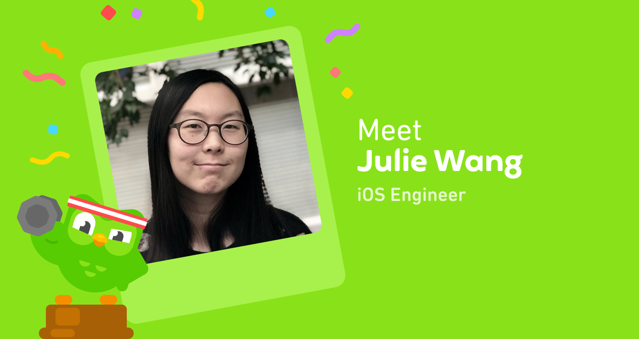Headshot of Julie Wang, text reads: "Meet Julie Wang, iOS engineer"