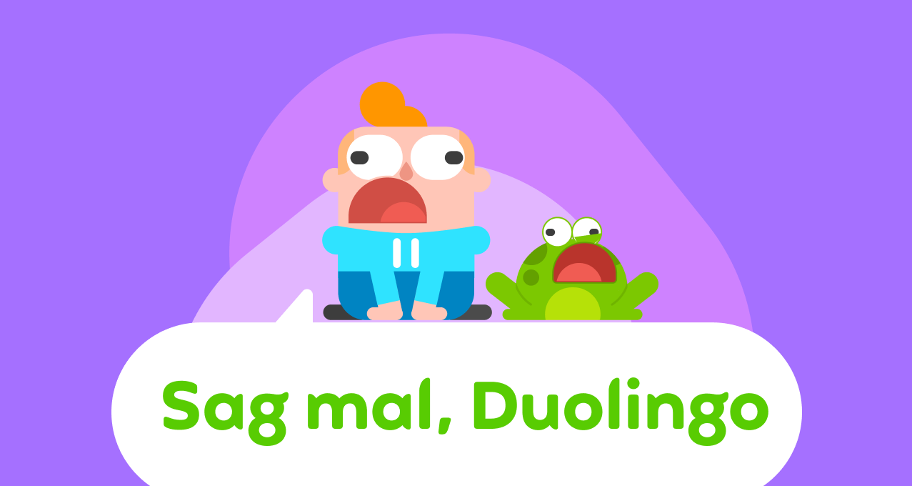 Abbildung von Junior und einem Frosch, die beide auf einer Sprechblase sitzen, in der „Sag mal, Duolingo“ steht