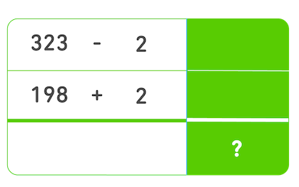 Tabela com duas colunas. À esquerda, temos os números 323 e 198. Cada um deles faz parte de uma equação: 323 - 2 e 198 + 2. A soma deles é um ponto de interrogação.
