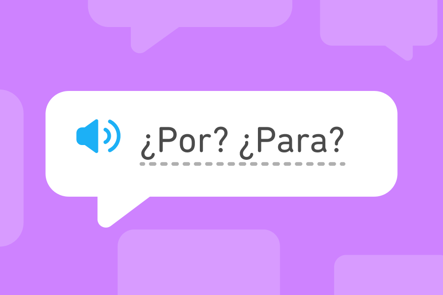 When to use "por" vs "para"