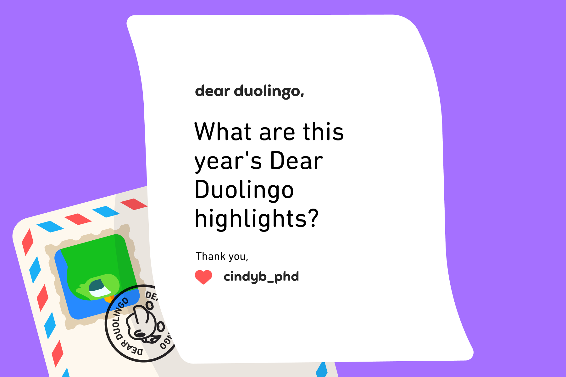 Dear Duolingo, What are this year's Dear Duolingo highlights Thank you, CindyB_PhD