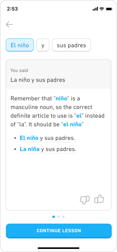 The answer explanation includes the correct answer—el niño—as well as the learner's incorrect response (la niño), followed by this explanation: Remember that niño is a masculine noun, so the correct definite article to use is “el” instead of “la”. It should be “el niño.” Then there are two contrasting examples: El niño y sus padres. La niña y sus padres.