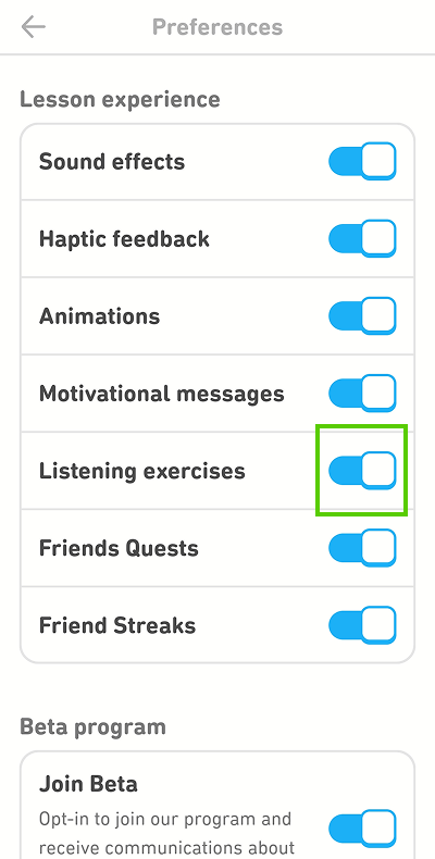 Screenshot of the “Preferences” section of the app’s settings. Under the category “Lesson experience,” the options “Sound effects,” “Haptic feedback,” “Animations,” “Motivational messages,” “Listening exercises,” “Friends Quests,” and “Friend Streaks” are all toggled on.