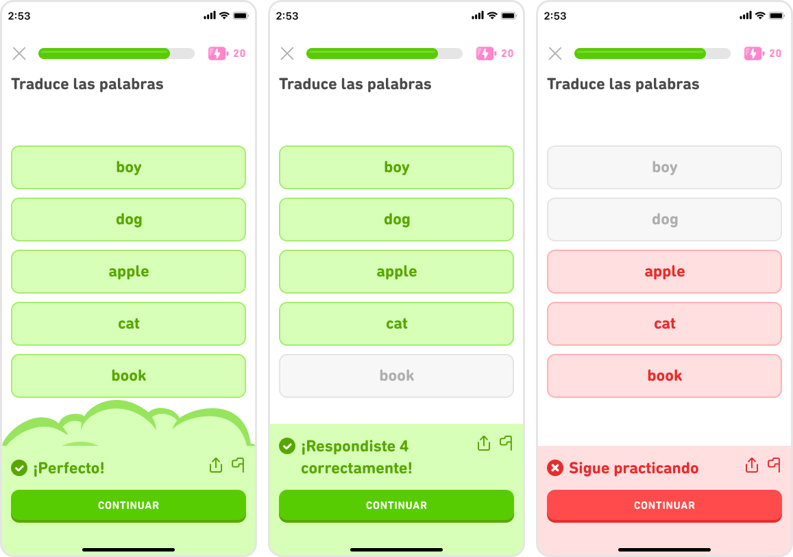 Tres pantallas de resumen de las nuevas Fichas de Duolingo. La primera muestra el resultado de acertar las cinco palabras: las cinco palabras aparecen en pantalla en cuadros verdes. Luego aparece el resultado de acertar cuatro: las cuatro respuestas correctas están en cuadros verdes y la respuesta parcialmente correcta aparece en gris. Si se responden correctamente menos de cuatro fichas, las respuestas incorrectas aparecen en cuadros rojos en la pantalla de resumen.
